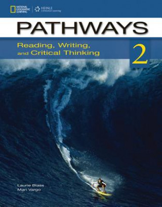 Könyv Pathways 2: Student Edition: Reading, Writing and Critical Thinking Marya Vargo