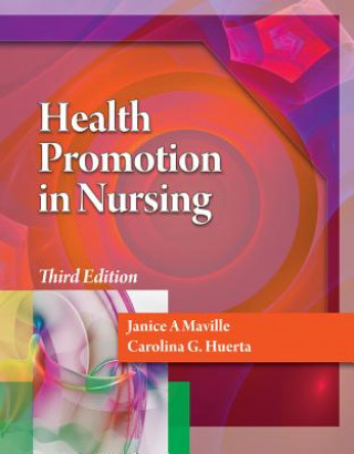 Książka Health Promotion in Nursing (Book Only) Janice A. Maville