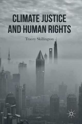 Carte Climate Justice and Human Rights Tracey Skillington