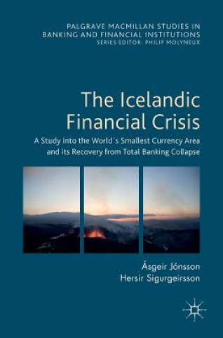 Knjiga Icelandic Financial Crisis Ásgeir Jónsson