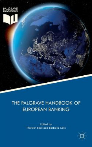 Книга Palgrave Handbook of European Banking Thorsten Beck