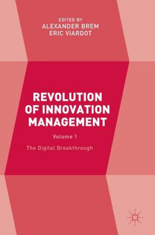 Könyv Revolution of Innovation Management Alexander Brem