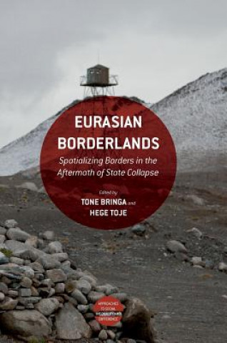 Kniha Eurasian Borderlands Tone Bringa