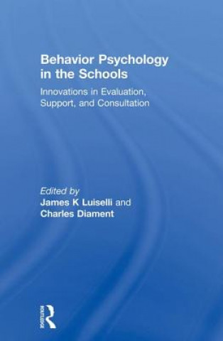 Könyv Behavior Psychology in the Schools James K. Luiselli