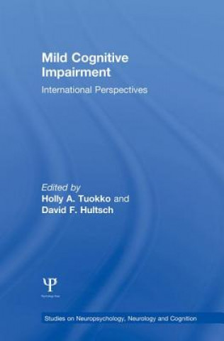 Könyv Mild Cognitive Impairment Holly A. Tuokko
