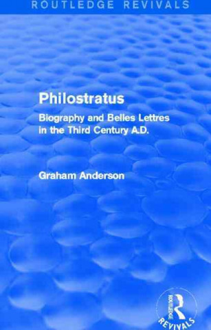 Książka Philostratus (Routledge Revivals) Graham Anderson