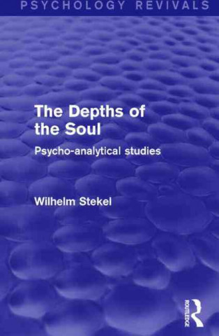 Книга Depths of the Soul Wilhelm Stekel