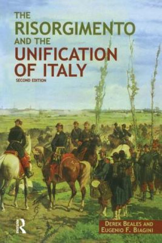 Kniha The Risorgimento and the Unification of Italy Derek Beales