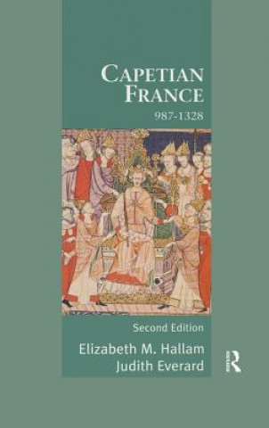 Βιβλίο Capetian France 987-1328 Judith Everard