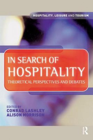 Kniha In Search of Hospitality Conrad Lashley