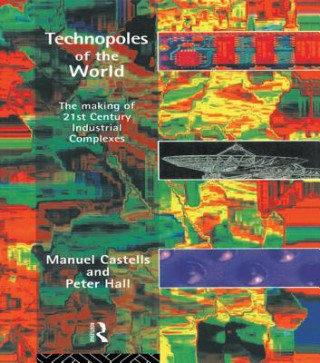 Carte Technopoles of the World Manuel Castells