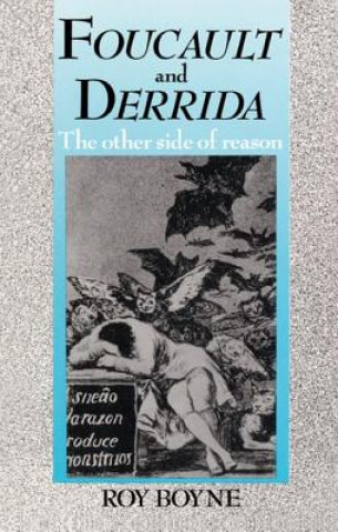 Книга Foucault and Derrida Roy Boyne