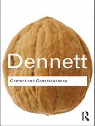 Kniha Content and Consciousness Daniel C. Dennett
