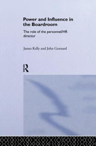 Kniha Power and Influence in the Boardroom John Gennard