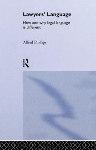 Libro Lawyers' Language Alfred I. Phillips