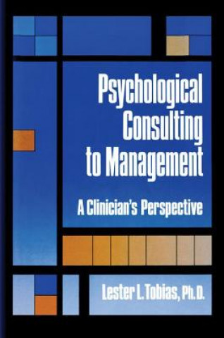 Kniha Psychological Consulting To Management Lester L. Tobias
