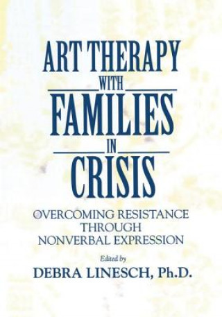 Carte Art Therapy With Families In Crisis 