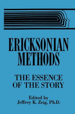 Carte Ericksonian Methods Jeffrey K. Zeig