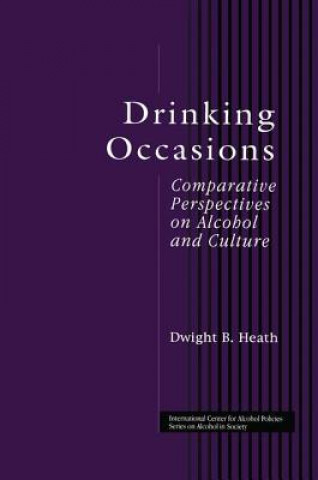 Kniha Drinking Occasions Dwight B. Heath