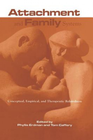 Libro Attachment and Family Systems Phyllis Erdman