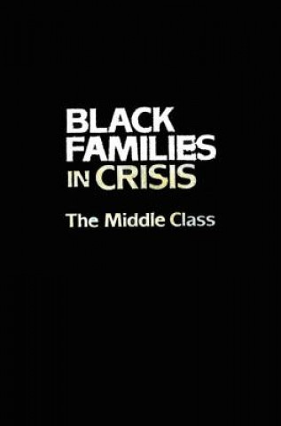 Carte Black Families In Crisis Alice F. Coner-Edwards