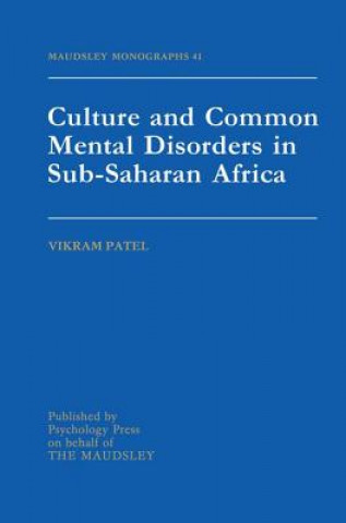 Kniha Culture And Common Mental Disorders In Sub-Saharan Africa Vickram Patel
