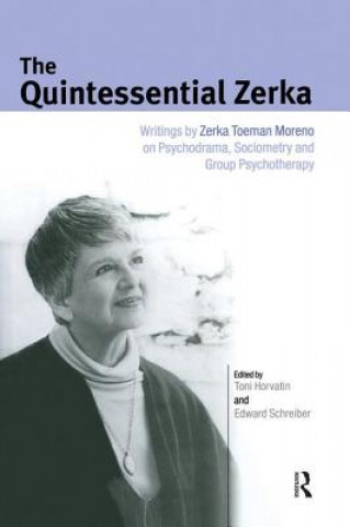 Kniha Quintessential Zerka Zerka T. Moreno