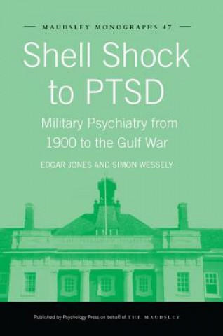 Könyv Shell Shock to PTSD Edgar Jones
