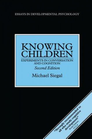 Knjiga Knowing Children Michael Siegal