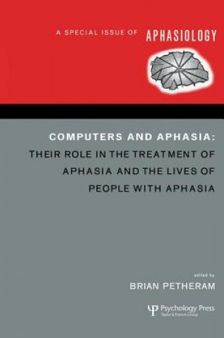 Kniha Computers and Aphasia Brian Petheram