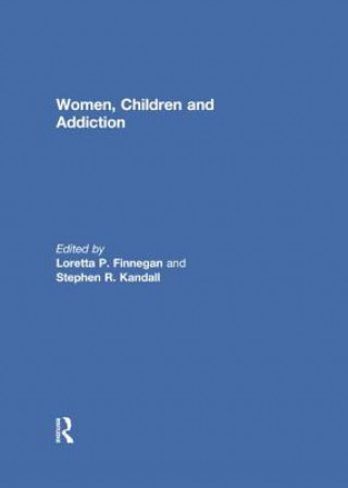 Книга Women, Children, and Addiction 