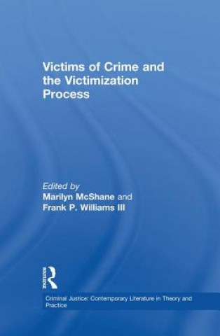 Kniha Victims of Crime and the Victimization Process McShane