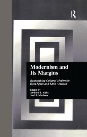 Carte Modernism and Its Margins Anthony Geist