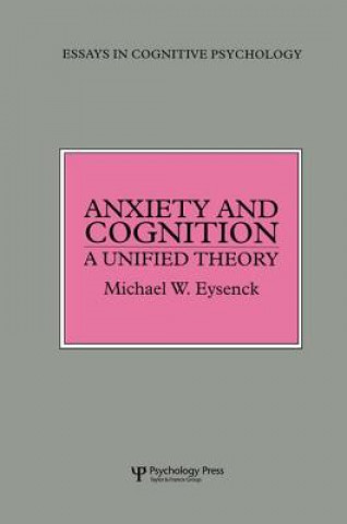 Книга Anxiety and Cognition Michael Eysenck
