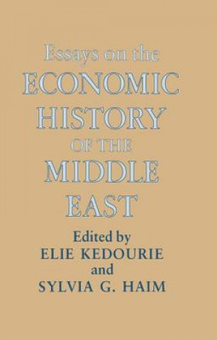 Kniha Essays on the Economic History of the Middle East Sylvia G. Haim