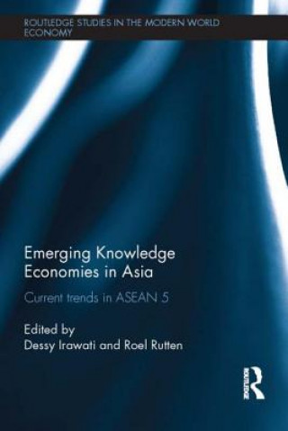 Könyv Emerging Knowledge Economies in Asia Dessy Irawati