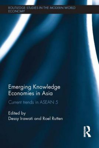 Książka Emerging Knowledge Economies in Asia Dessy Irawati