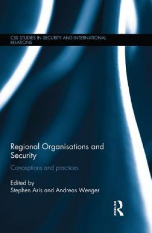 Книга Regional Organisations and Security Stephen Aris