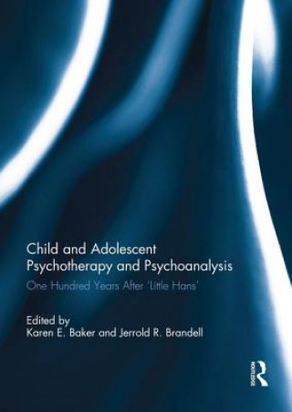 Kniha Child and Adolescent Psychotherapy and Psychoanalysis 