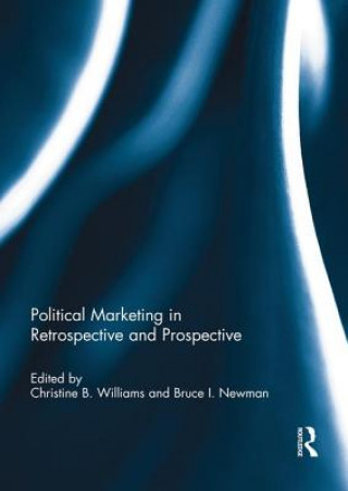 Kniha Political Marketing in Retrospective and Prospective 