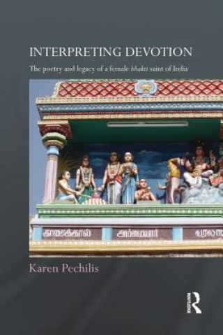 Carte Interpreting Devotion Karen Pechilis