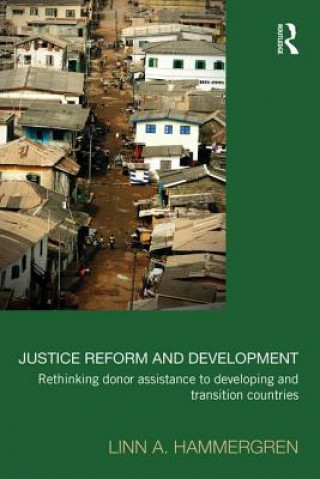 Libro Justice Reform and Development Linn A. Hammergren