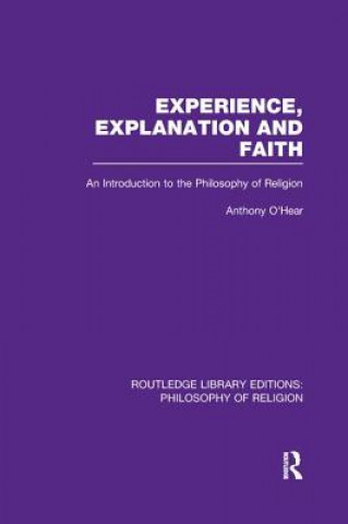 Kniha Experience, Explanation and Faith O HEAR