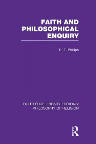 Buch Faith and Philosophical Enquiry Phillips