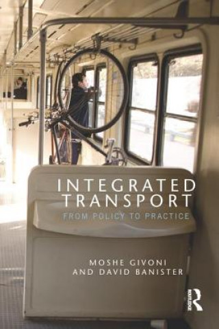 Kniha Integrated Transport Moshe Givoni
