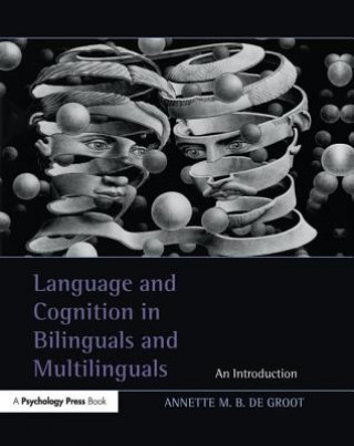 Buch LANGUAGE AND COGNITION IN BILINGUAL DE GROOT