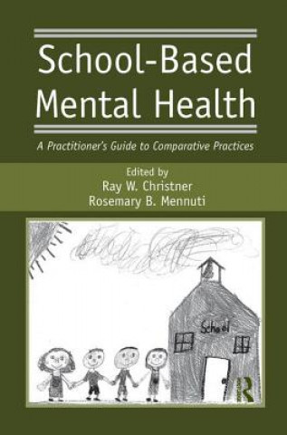 Книга School-Based Mental Health CHRISTNER