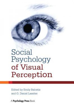 Kniha Social Psychology of Visual Perception Emily Balcetis