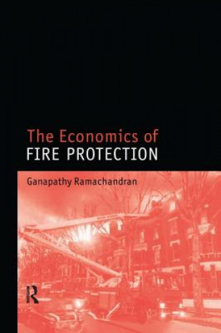 Kniha The Economics of Fire Protection RAMACHANDRAN