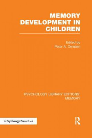 Kniha Memory Development in Children Peter A. Ornstein